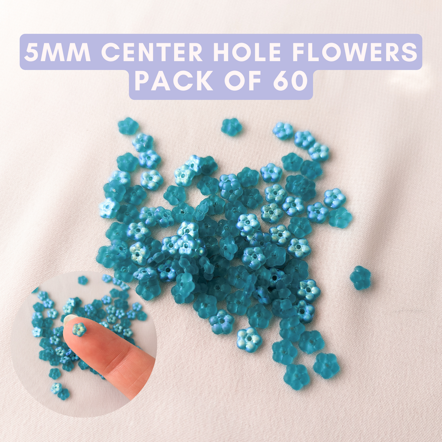 Flowers - Frosted Teal AB - 5mm with Center Hole