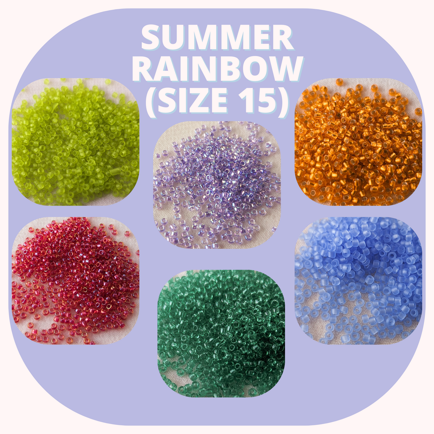 Summer Rainbow - SIZE 15 - 2.5 inch tubes - Toho