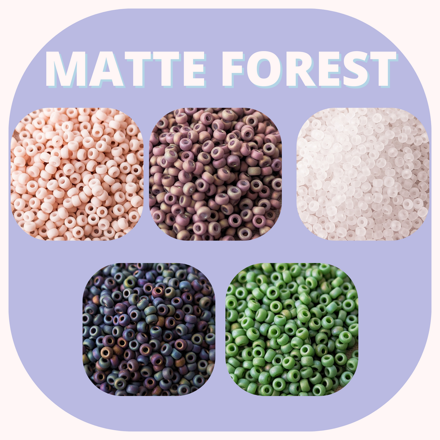 Matte Forest - Miyuki Rounds