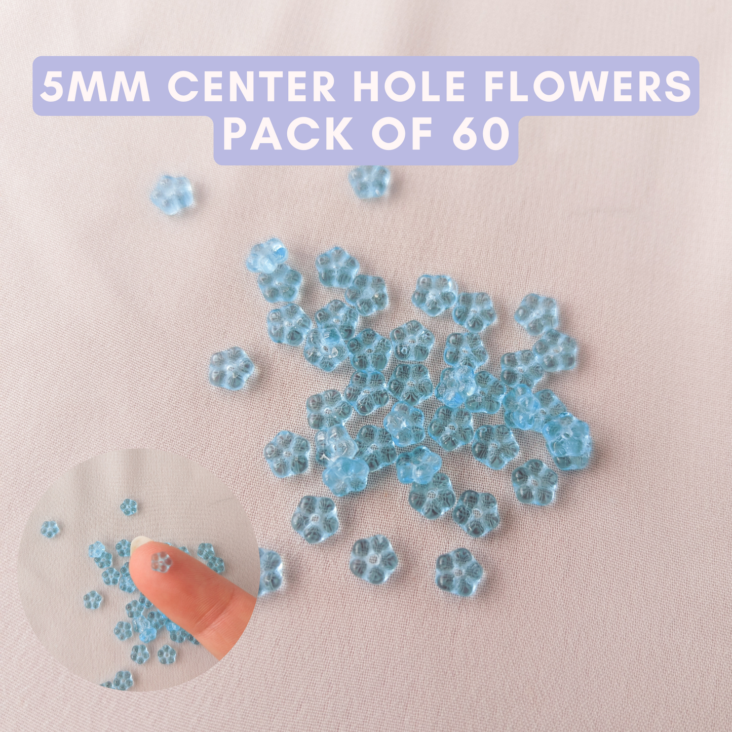 Flowers - Aqua Sky Blue - 5mm with Center Hole